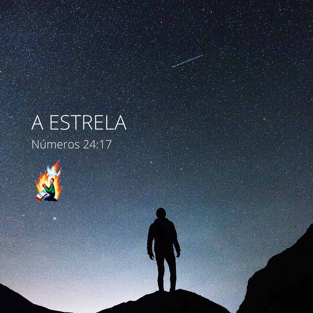 A Estrela - Números 24:17